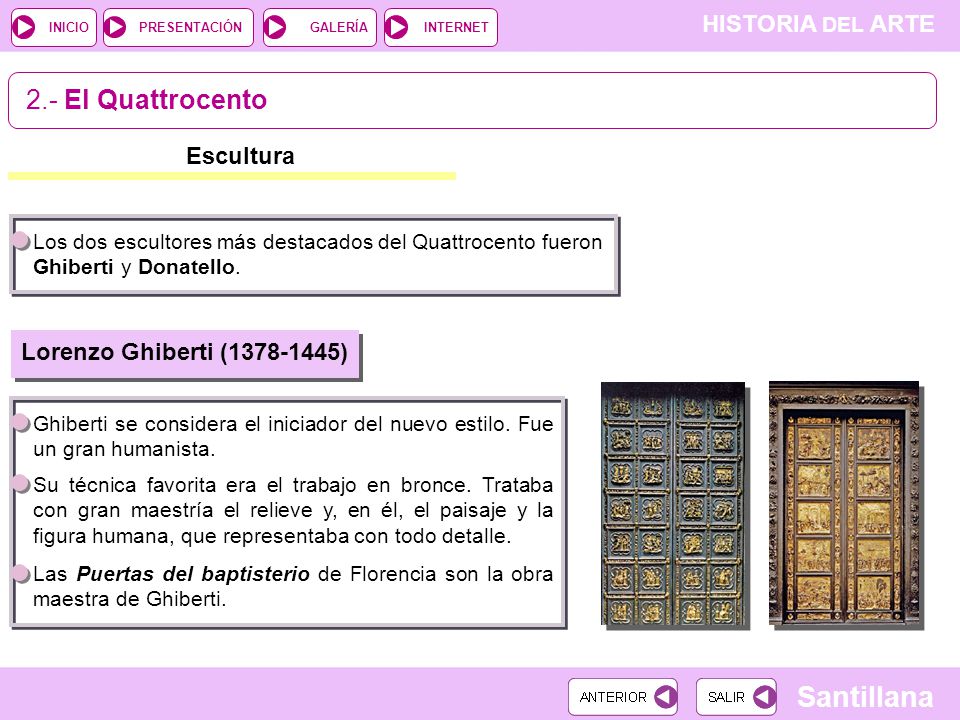 2.- El Quattrocento Escultura Lorenzo Ghiberti ( )