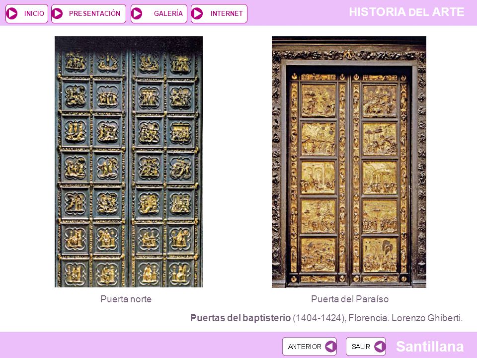 Puertas del baptisterio ( ), Florencia. Lorenzo Ghiberti.
