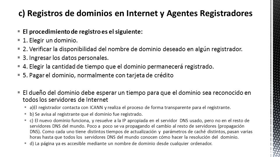 c) Registros de dominios en Internet y Agentes Registradores