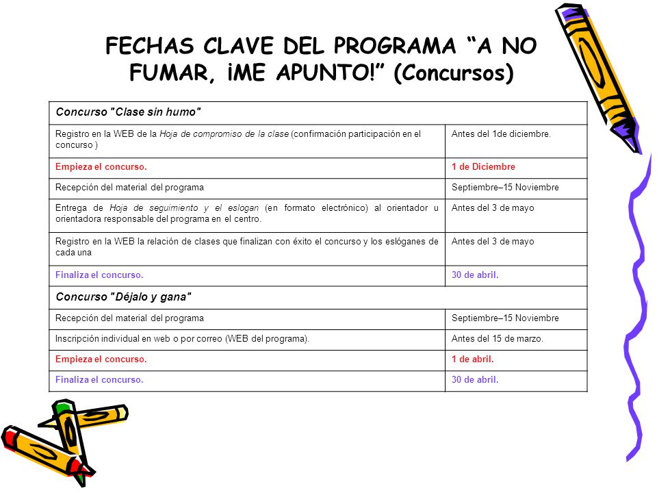 FECHAS CLAVE DEL PROGRAMA A NO FUMAR, ¡ME APUNTO! (Concursos)
