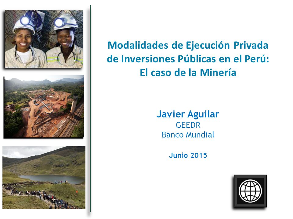 Modalidades de Ejecución Privada de Inversiones Públicas en el Perú: