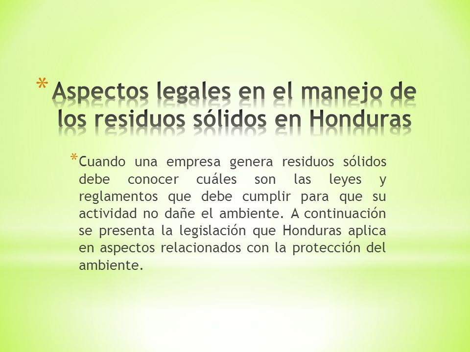 Aspectos legales en el manejo de los residuos sólidos en Honduras