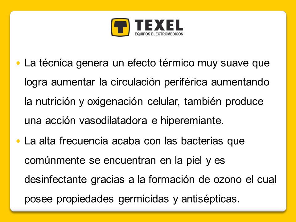 La técnica genera un efecto térmico muy suave que logra aumentar la circulación periférica aumentando la nutrición y oxigenación celular, también produce una acción vasodilatadora e hiperemiante.