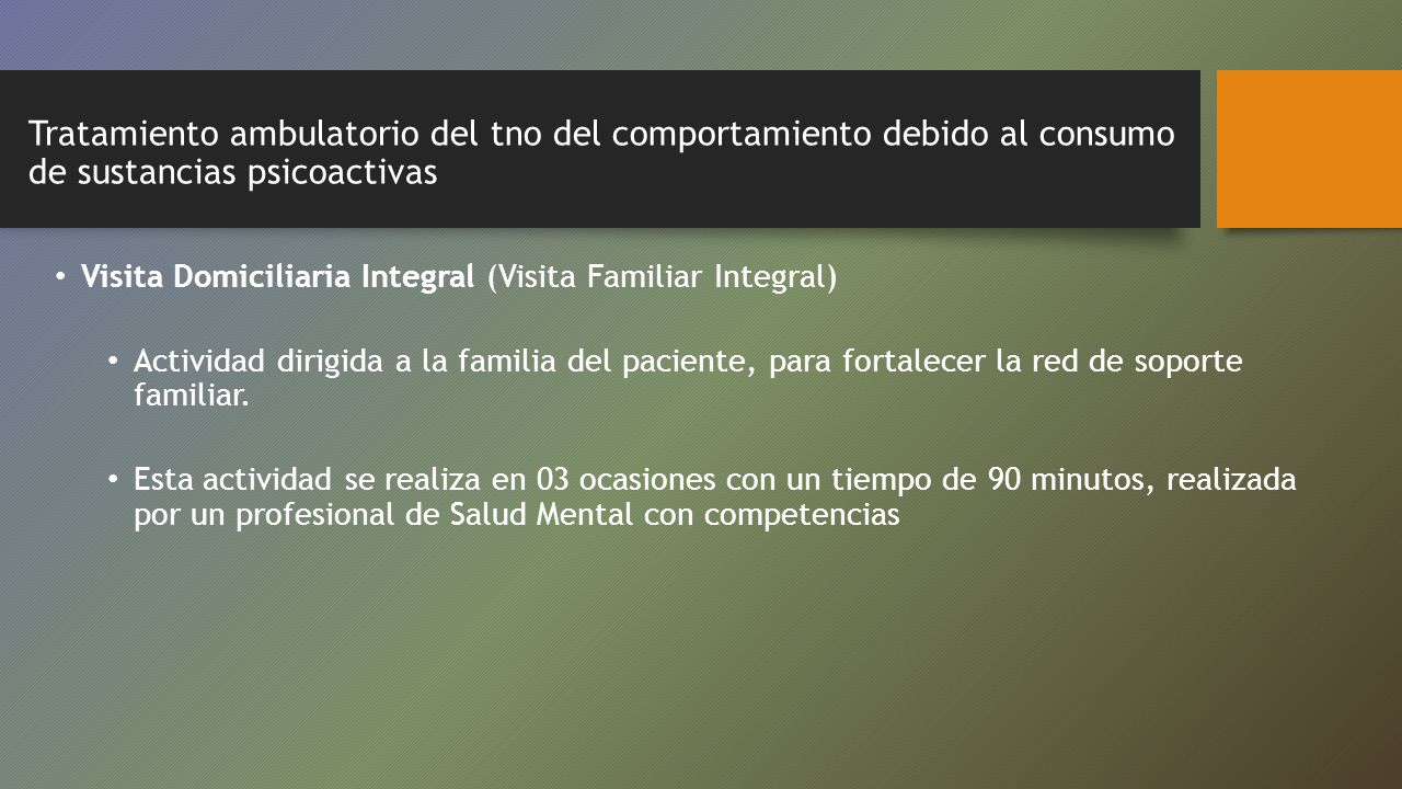 Tratamiento ambulatorio del tno del comportamiento debido al consumo de sustancias psicoactivas