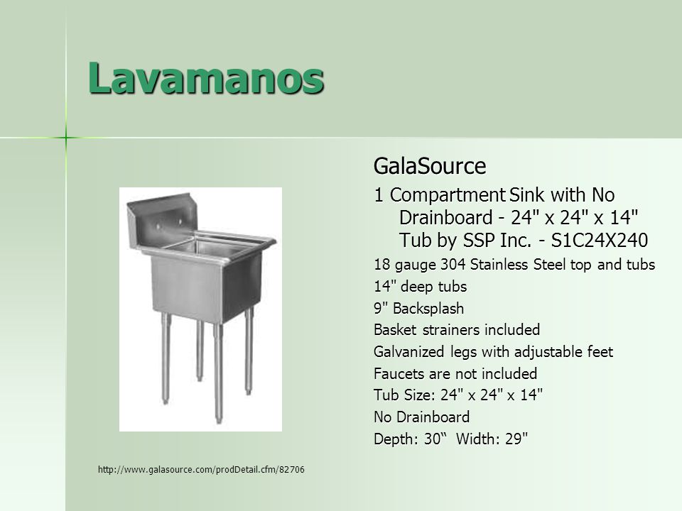 Lavamanos GalaSource. 1 Compartment Sink with No Drainboard - 24 x 24 x 14 Tub by SSP Inc. - S1C24X240.