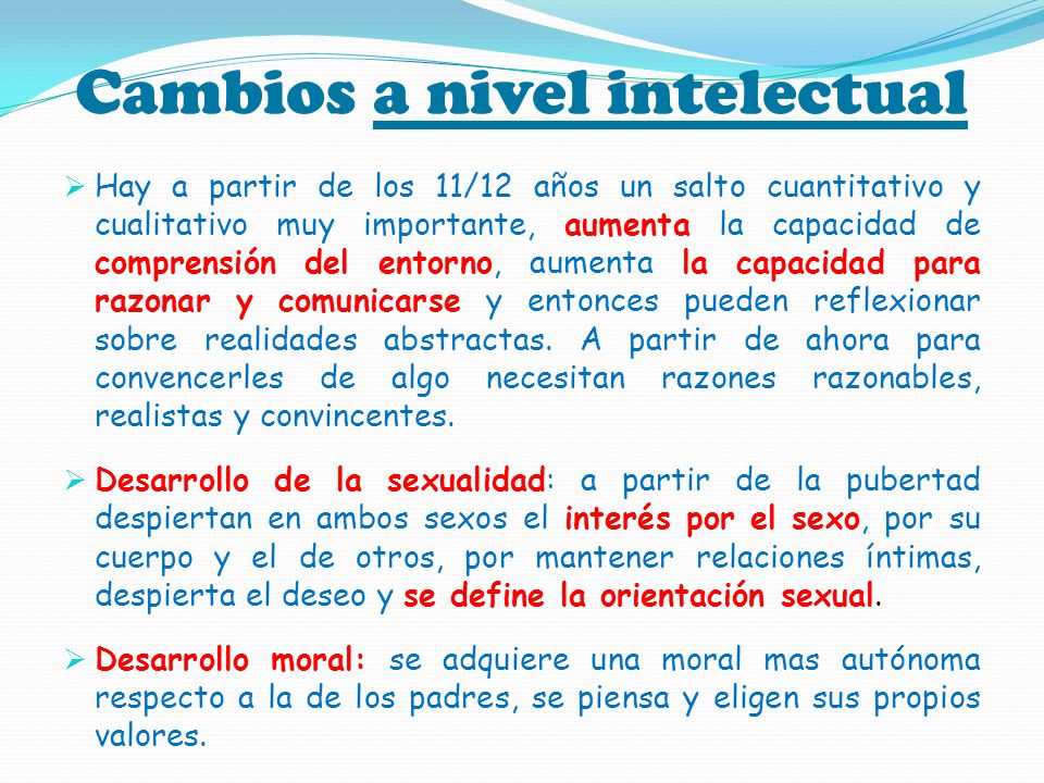 Cambios a nivel intelectual