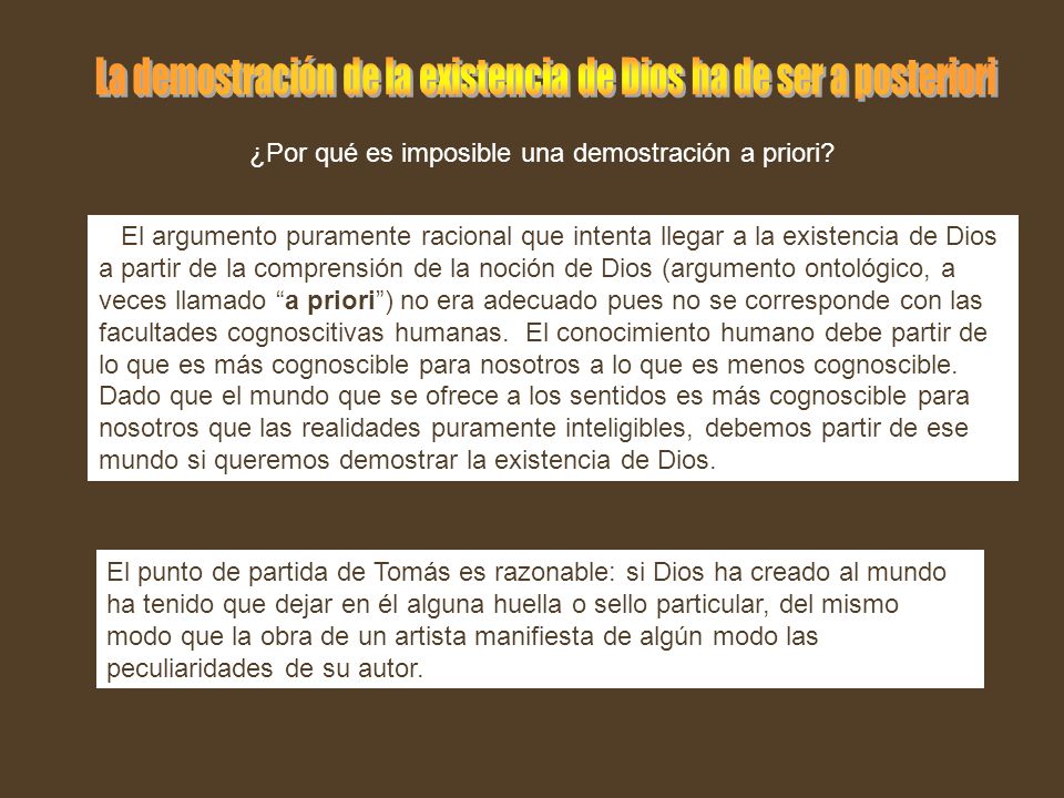 La demostración de la existencia de Dios ha de ser a posteriori