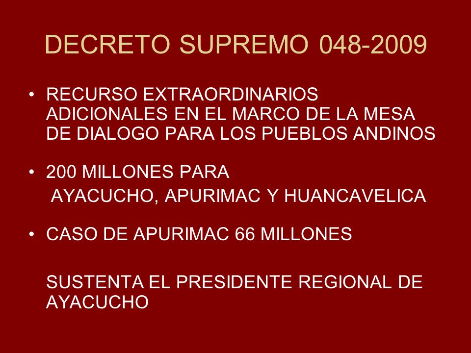 DECRETO SUPREMO RECURSO EXTRAORDINARIOS ADICIONALES EN EL MARCO DE LA MESA DE DIALOGO PARA LOS PUEBLOS ANDINOS.