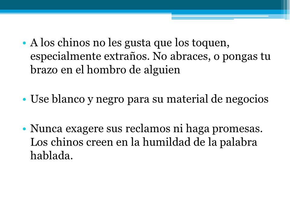 A los chinos no les gusta que los toquen, especialmente extraños