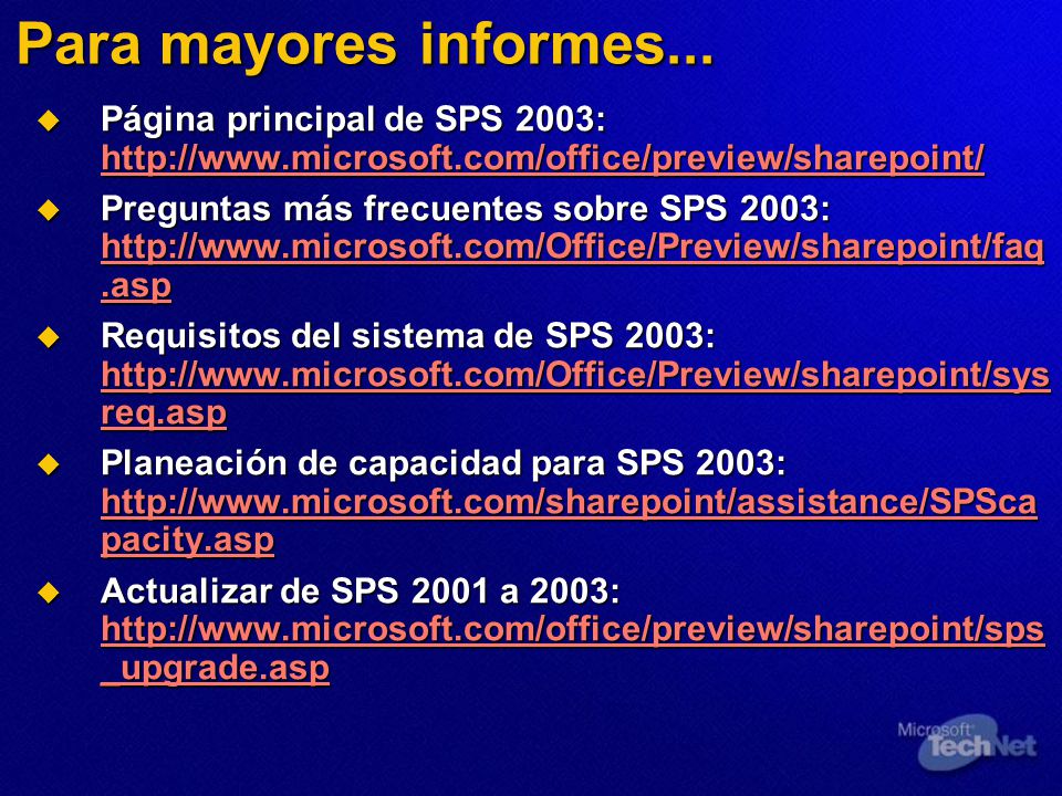 Para mayores informes... Página principal de SPS 2003: