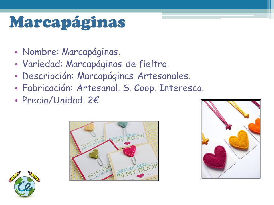 Marcapáginas Nombre: Marcapáginas. Variedad: Marcapáginas de fieltro.