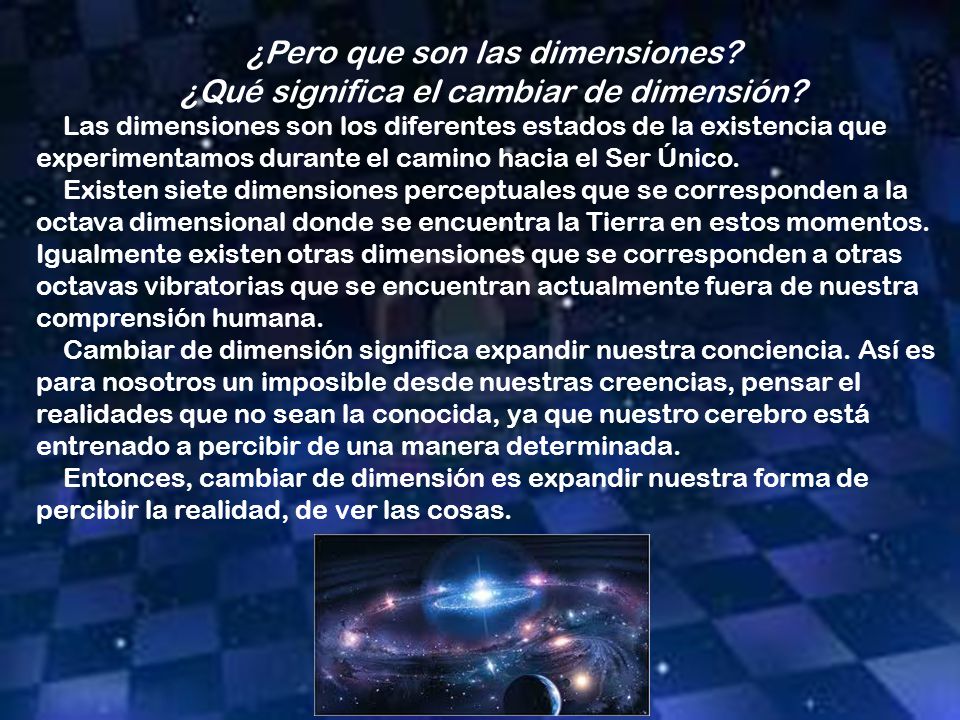 ¿Pero que son las dimensiones ¿Qué significa el cambiar de dimensión
