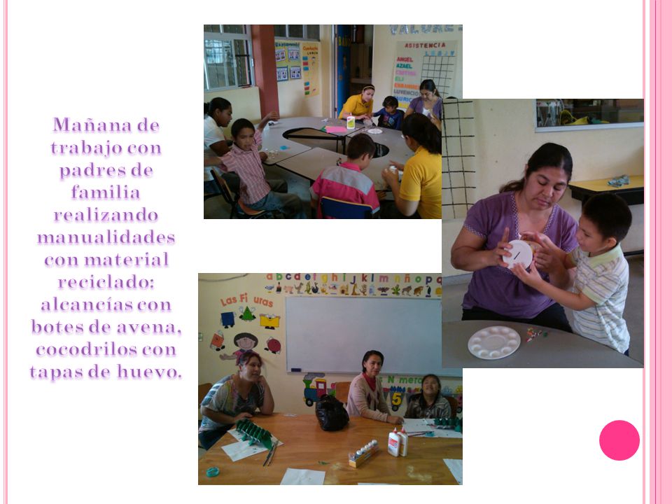 Mañana de trabajo con padres de familia realizando manualidades con material reciclado: alcancías con botes de avena, cocodrilos con tapas de huevo.