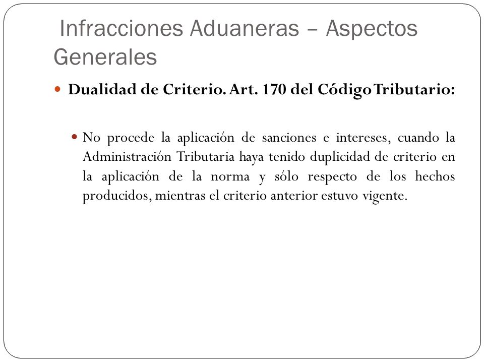 Infracciones Aduaneras – Aspectos Generales