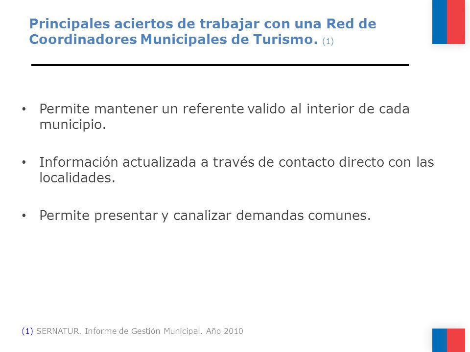 Permite mantener un referente valido al interior de cada municipio.
