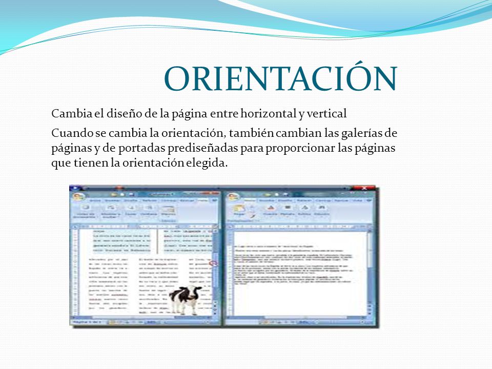 ORIENTACIÓN Cambia el diseño de la página entre horizontal y vertical