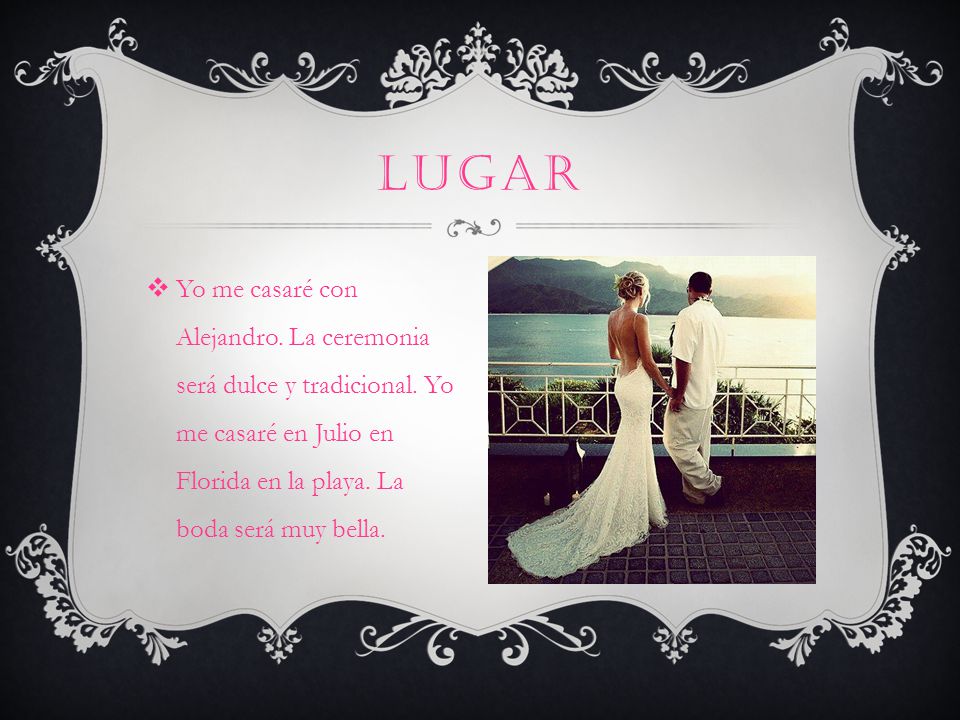 Lugar Yo me casaré con Alejandro. La ceremonia será dulce y tradicional.