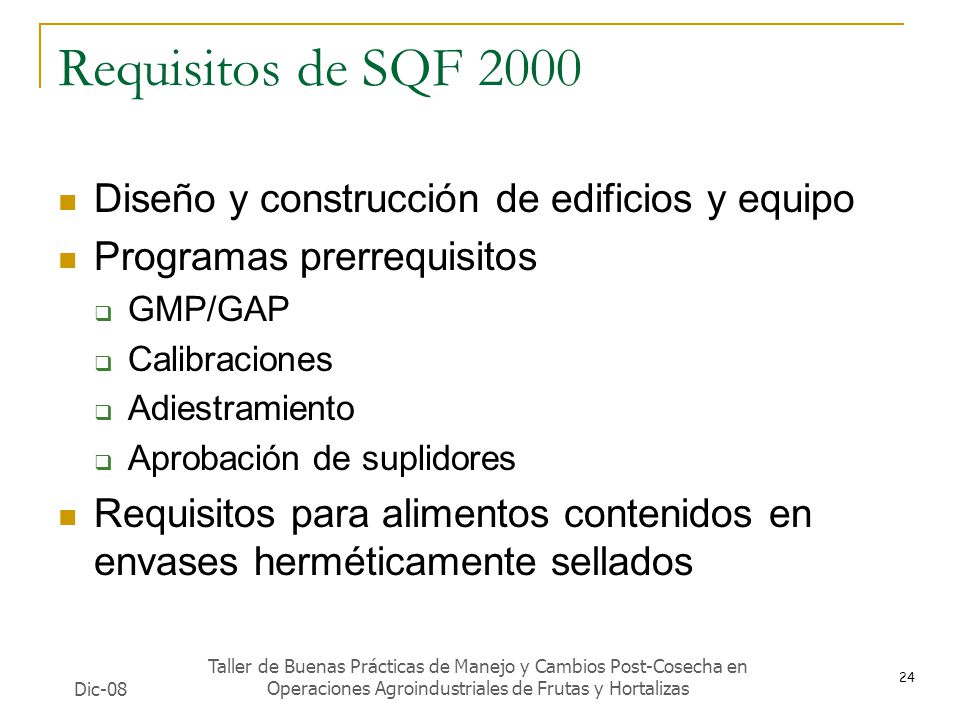 Requisitos de SQF 2000 Diseño y construcción de edificios y equipo