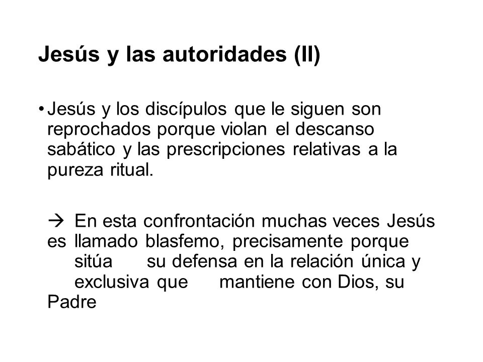 Jesús y las autoridades (II)