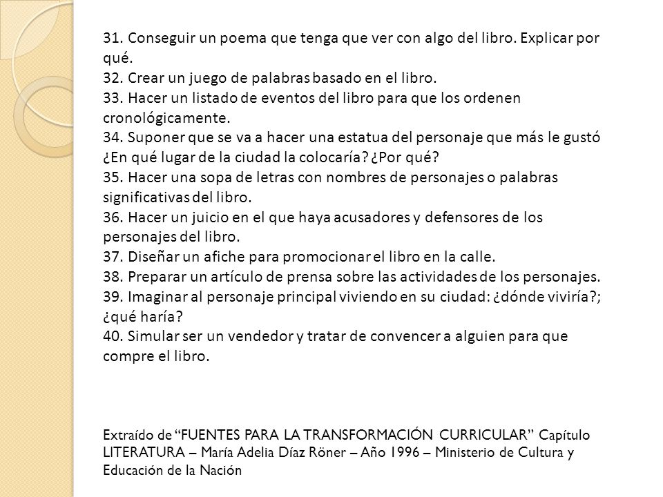 32. Crear un juego de palabras basado en el libro.