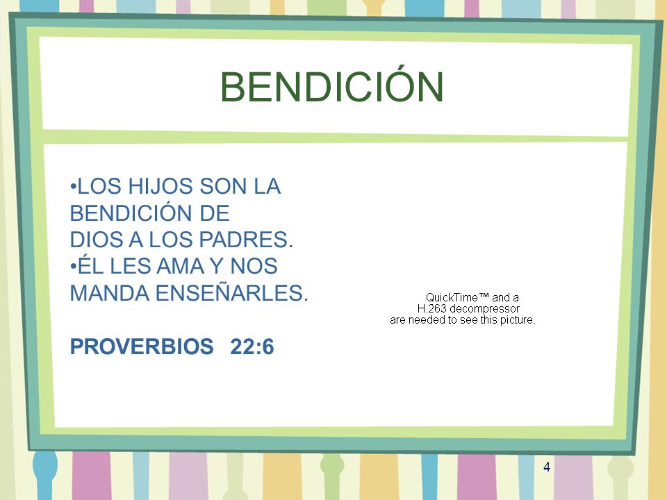 BENDICIÓN LOS HIJOS SON LA BENDICIÓN DE DIOS A LOS PADRES.