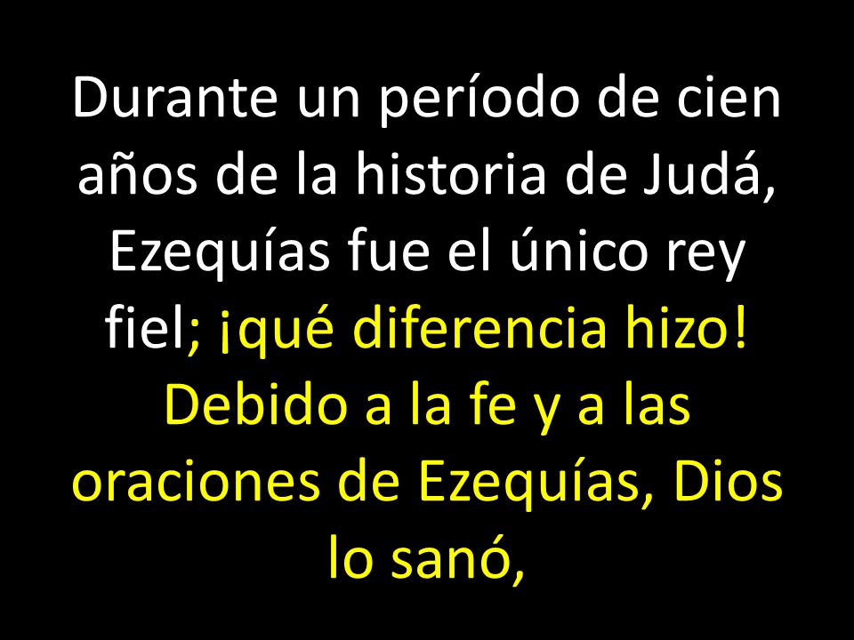 Durante un período de cien años de la historia de Judá, Ezequías fue el único rey fiel; ¡qué diferencia hizo.