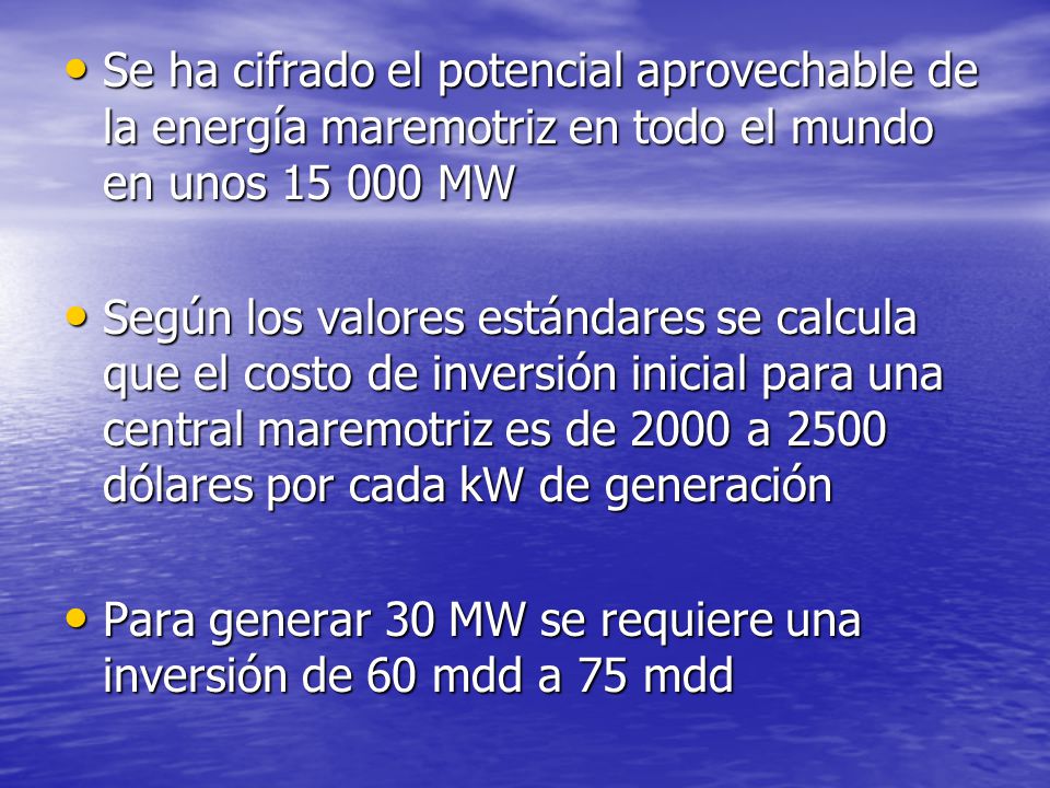 Se ha cifrado el potencial aprovechable de la energía maremotriz en todo el mundo en unos MW