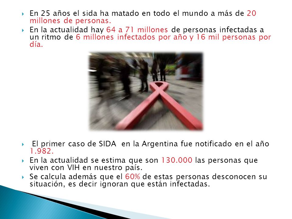En 25 años el sida ha matado en todo el mundo a más de 20 millones de personas.