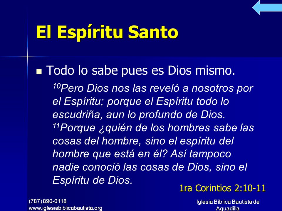El Espíritu Santo Todo lo sabe pues es Dios mismo.