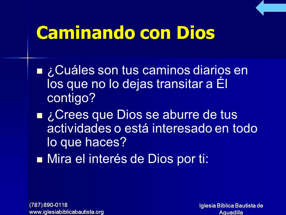 Caminando con Dios ¿Cuáles son tus caminos diarios en los que no lo dejas transitar a Él contigo