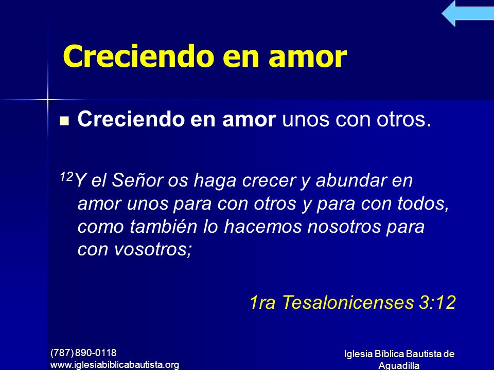 Creciendo en amor Creciendo en amor unos con otros.