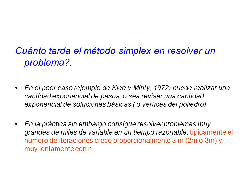 Cuánto tarda el método simplex en resolver un problema .
