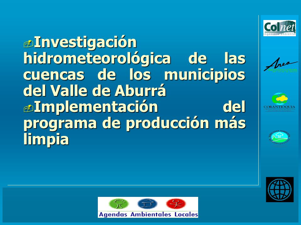 Investigación hidrometeorológica de las cuencas de los municipios del Valle de Aburrá