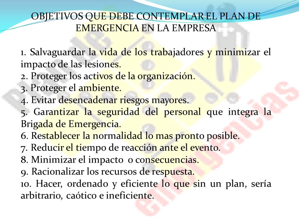 OBJETIVOS QUE DEBE CONTEMPLAR EL PLAN DE EMERGENCIA EN LA EMPRESA
