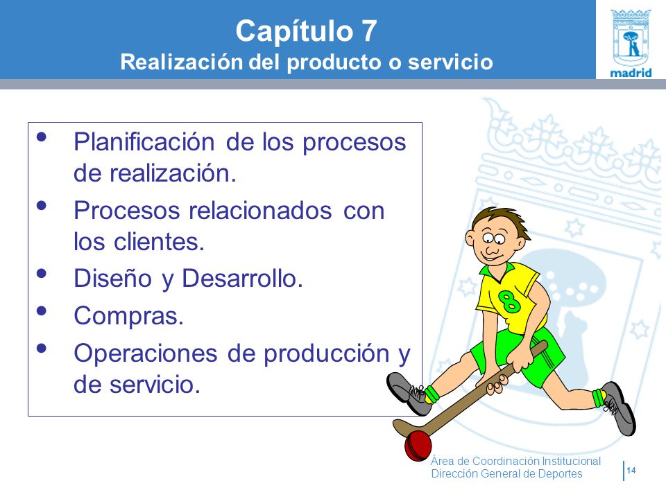 Capítulo 7 Realización del producto o servicio