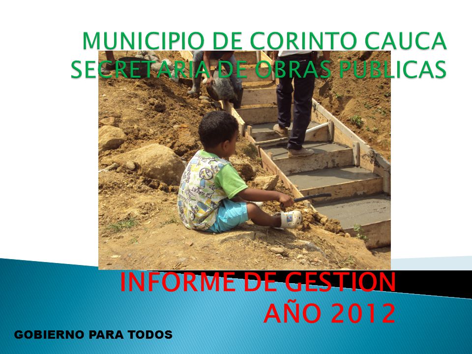 MUNICIPIO DE CORINTO CAUCA SECRETARIA DE OBRAS PUBLICAS