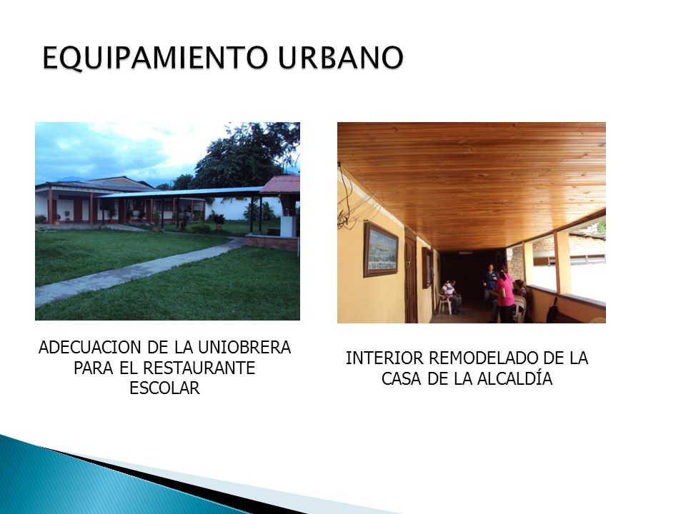 EQUIPAMIENTO URBANO ADECUACION DE LA UNIOBRERA PARA EL RESTAURANTE ESCOLAR.