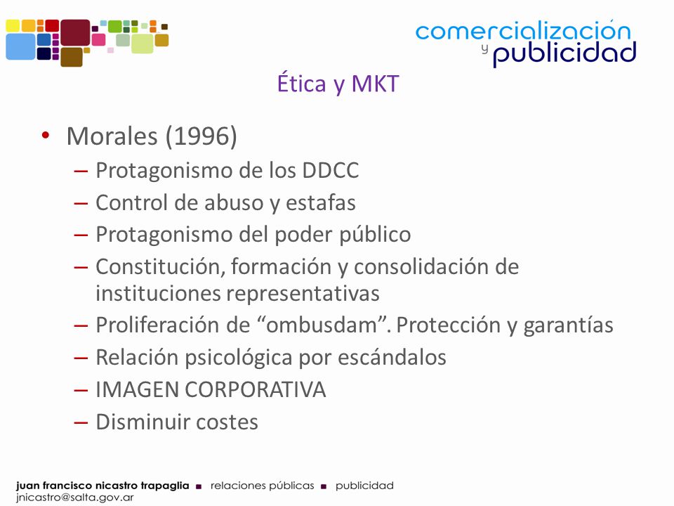 Morales (1996) Ética y MKT Protagonismo de los DDCC