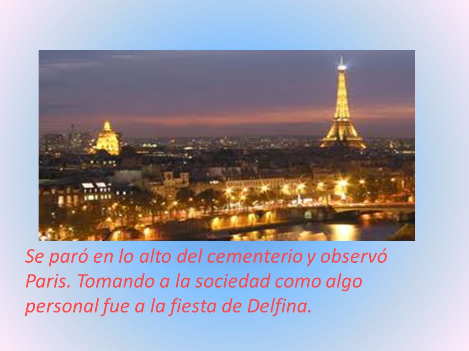 Se paró en lo alto del cementerio y observó Paris