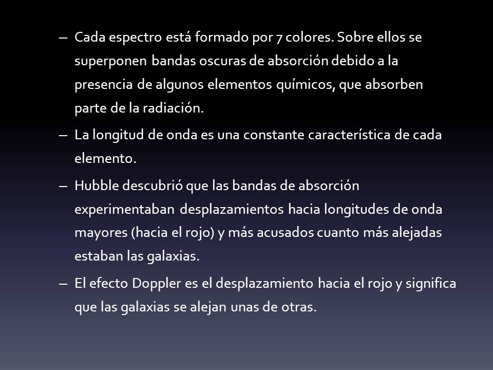 Cada espectro está formado por 7 colores