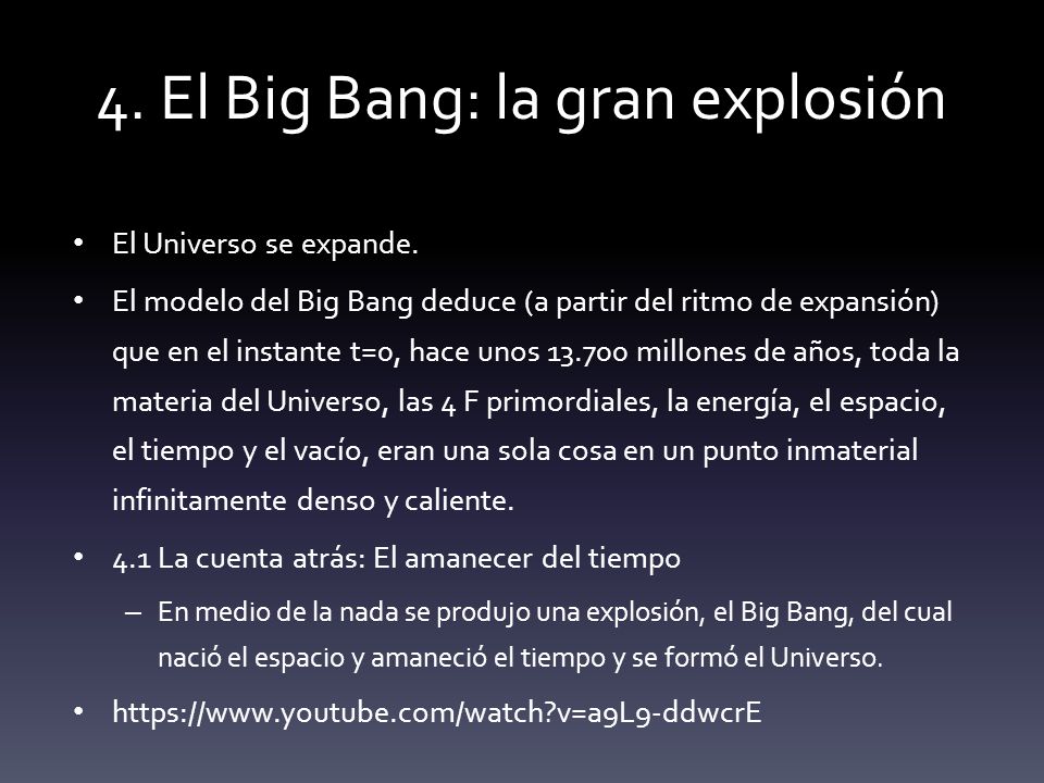 4. El Big Bang: la gran explosión