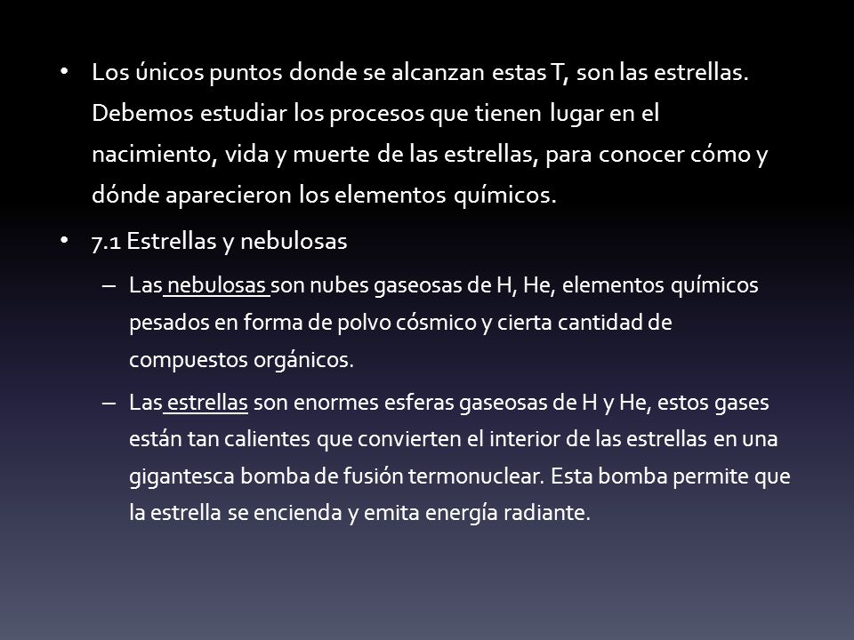 Los únicos puntos donde se alcanzan estas T, son las estrellas