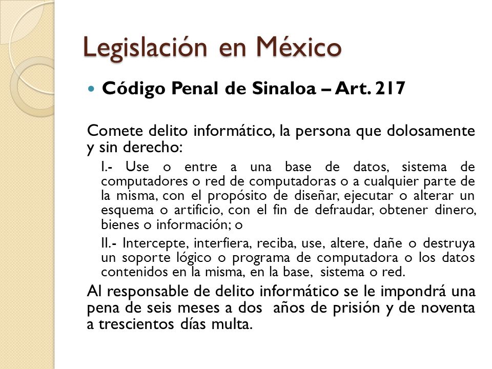 Legislación en México Código Penal de Sinaloa – Art. 217