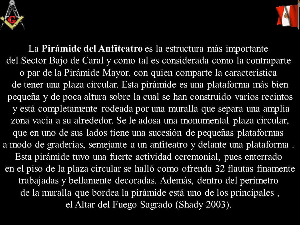 La Pirámide del Anfiteatro es la estructura más importante