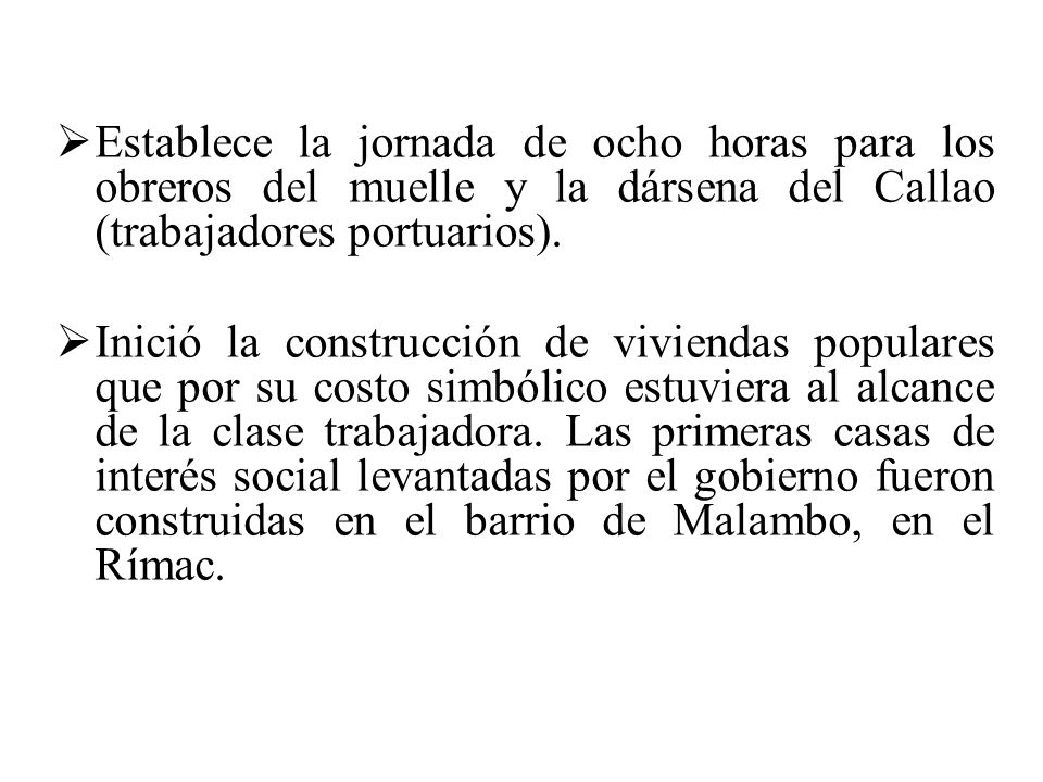 Establece la jornada de ocho horas para los obreros del muelle y la dársena del Callao (trabajadores portuarios).