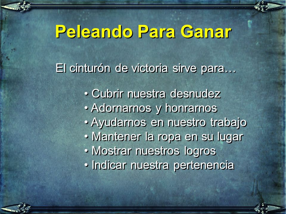 Peleando Para Ganar El cinturón de victoria sirve para…