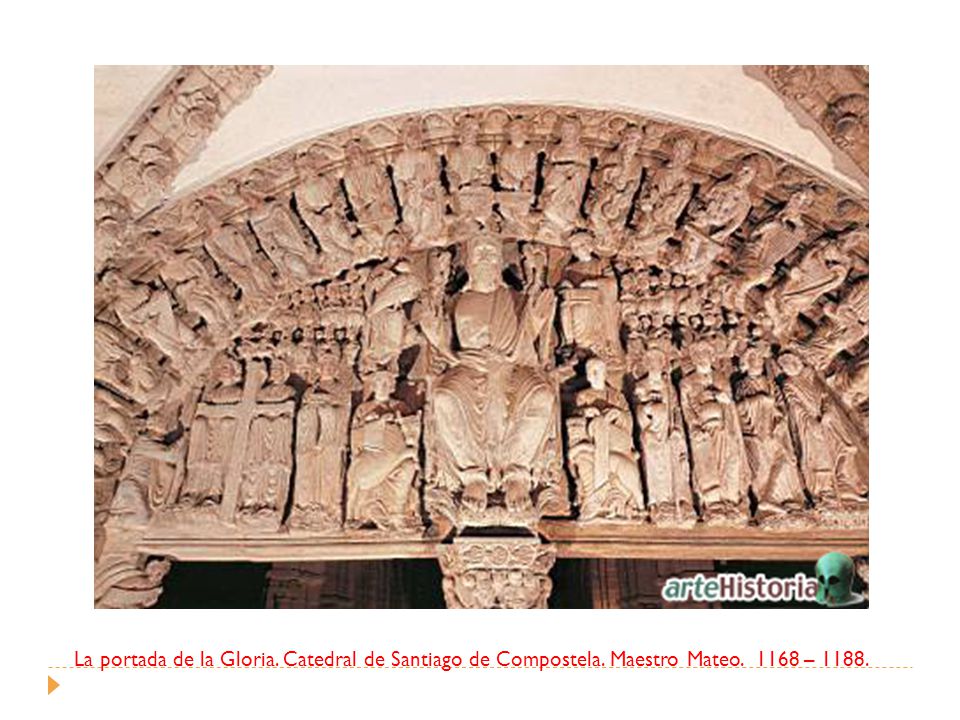 La portada de la Gloria. Catedral de Santiago de Compostela