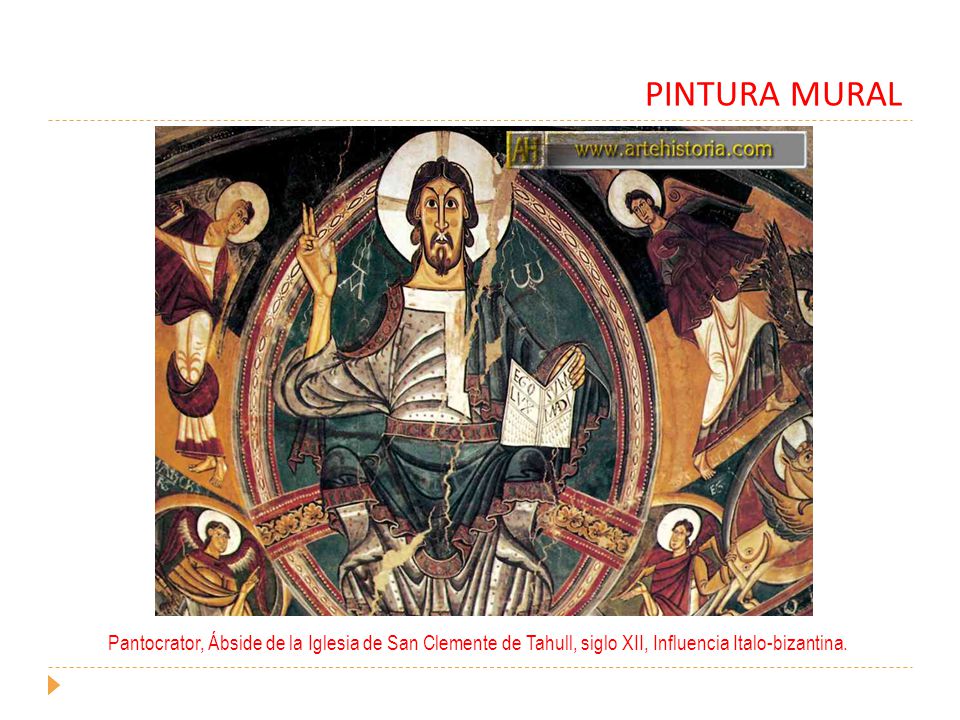 PINTURA MURAL Pantocrator, Ábside de la Iglesia de San Clemente de Tahull, siglo XII, Influencia Italo-bizantina.