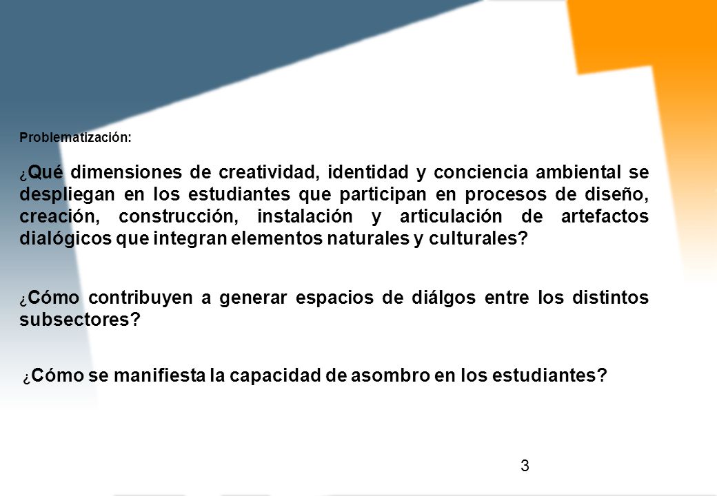 ¿Cómo se manifiesta la capacidad de asombro en los estudiantes
