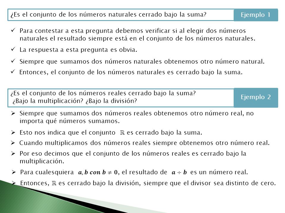 ¿Es el conjunto de los números naturales cerrado bajo la suma